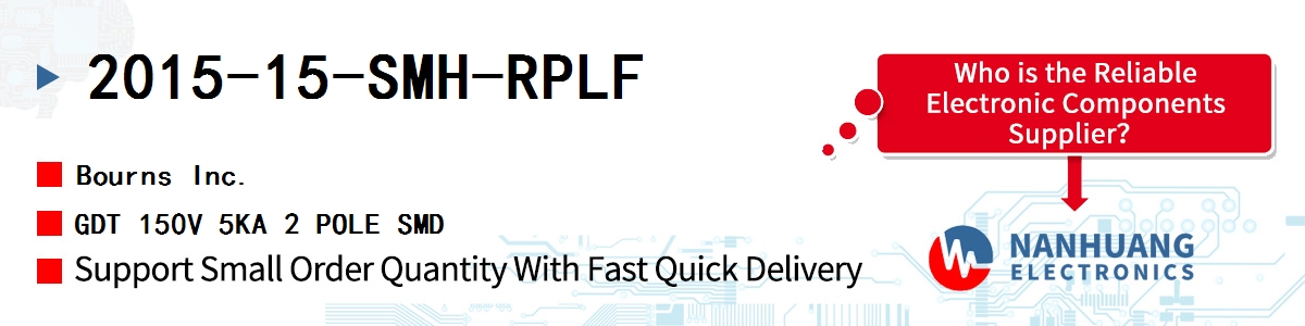 2015-15-SMH-RPLF Bourns GDT 150V 5KA 2 POLE SMD