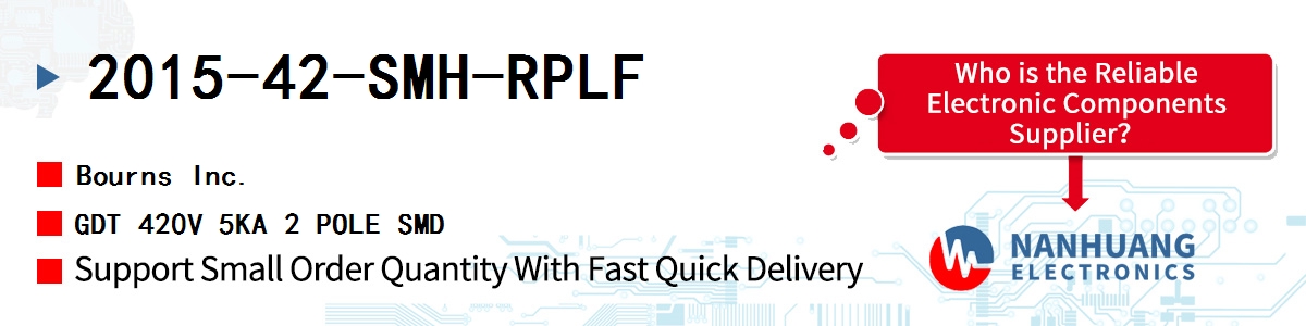 2015-42-SMH-RPLF Bourns GDT 420V 5KA 2 POLE SMD