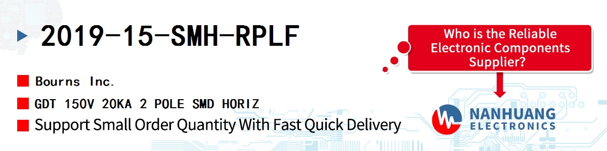 2019-15-SMH-RPLF Bourns GDT 150V 20KA 2 POLE SMD HORIZ