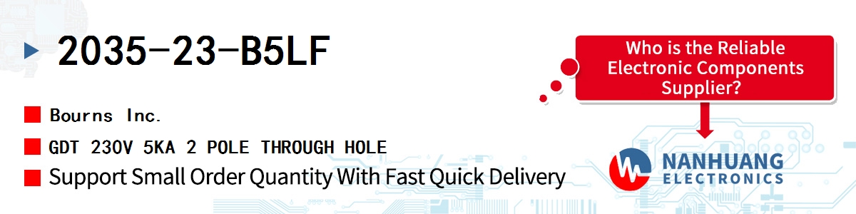 2035-23-B5LF Bourns GDT 230V 5KA 2 POLE THROUGH HOLE