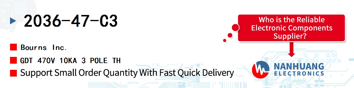 2036-47-C3 Bourns GDT 470V 10KA 3 POLE TH