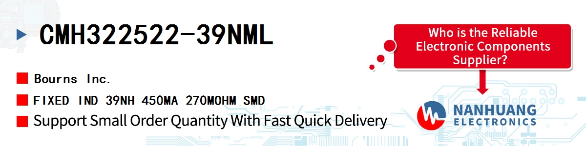 CMH322522-39NML Bourns FIXED IND 39NH 450MA 270MOHM SMD
