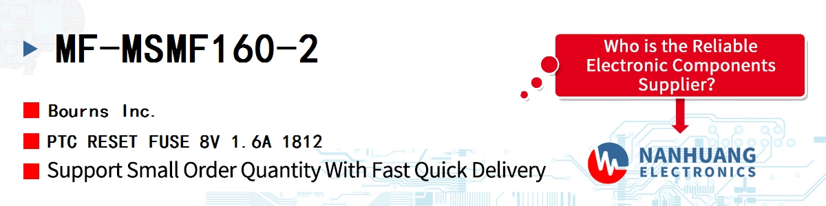 MF-MSMF160-2 Bourns PTC RESET FUSE 8V 1.6A 1812