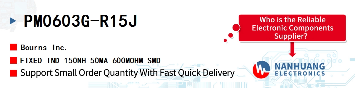 PM0603G-R15J Bourns FIXED IND 150NH 50MA 600MOHM SMD