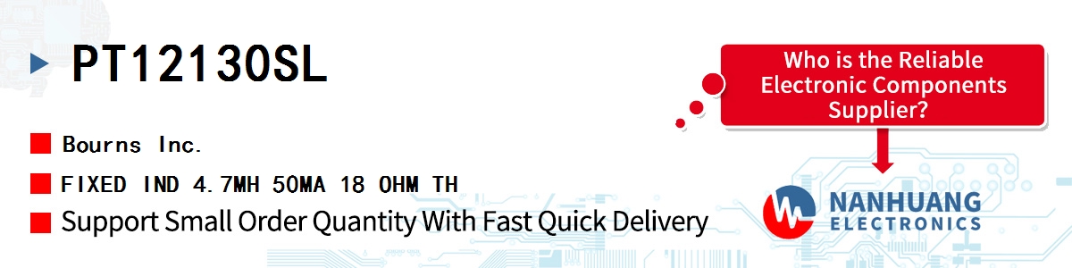 PT12130SL Bourns FIXED IND 4.7MH 50MA 18 OHM TH