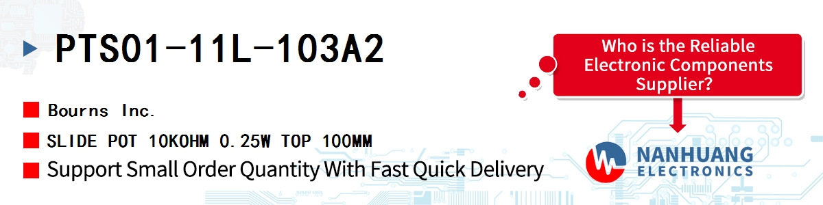 PTS01-11L-103A2 Bourns SLIDE POT 10KOHM 0.25W TOP 100MM