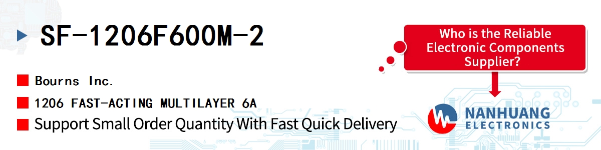 SF-1206F600M-2 Bourns 1206 FAST-ACTING MULTILAYER 6A